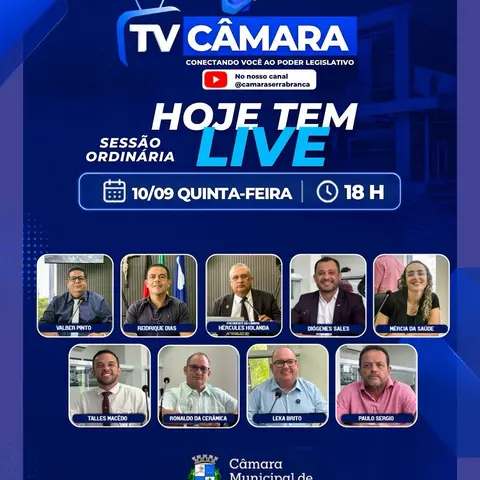 📢 Hoje tem Sessão Ordinária na Câmara Municipal de Serra Branca!
