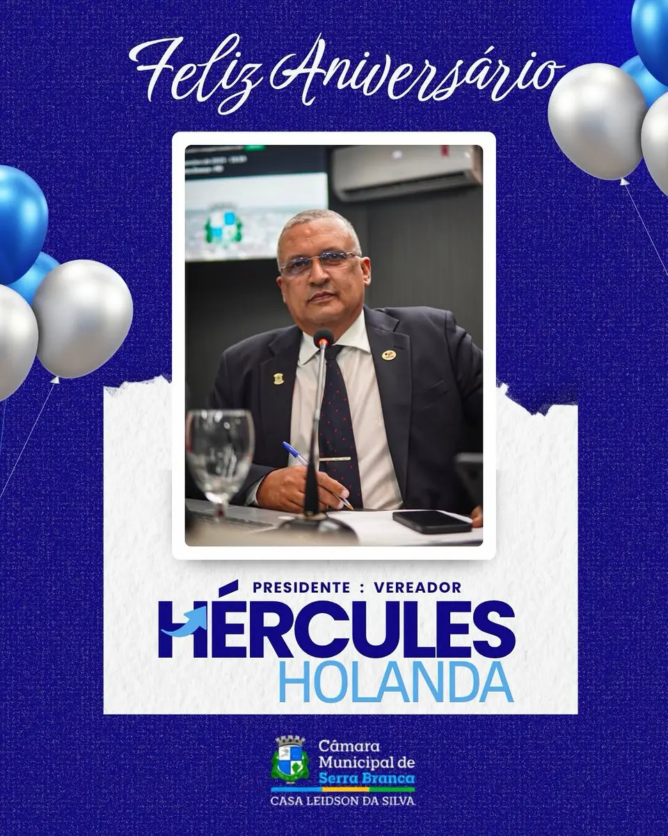 Câmara de Serra Branca homenageia Hércules Holanda pelo aniversário